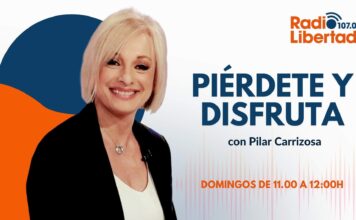 Piérdete y Disfruta con Pilar Carrizosa en Radio LIbertad