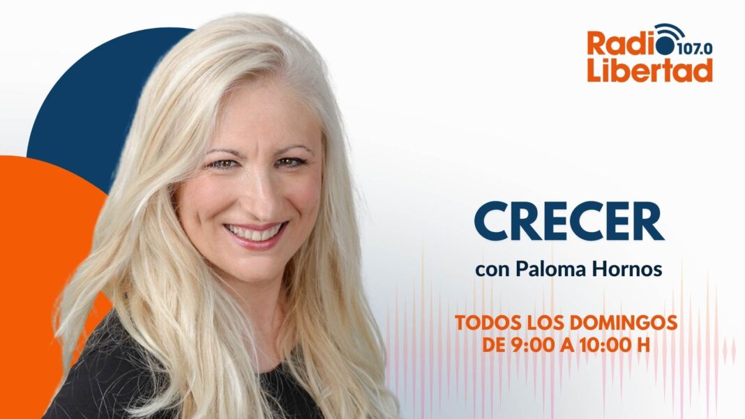 Crecer con Paloma Hornos en Radio Libertad