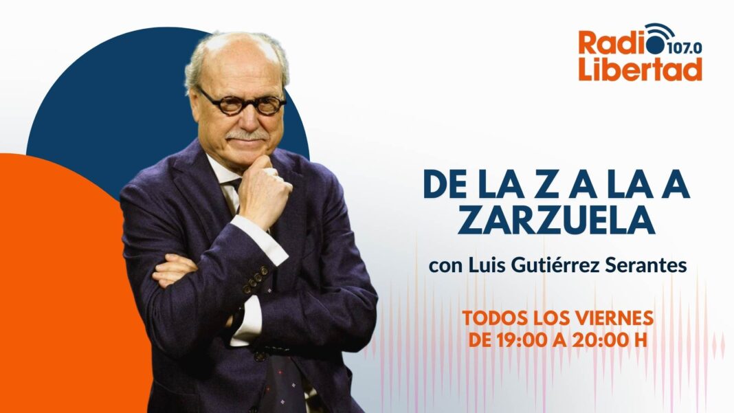 De la Z a la A, ZARZUELA